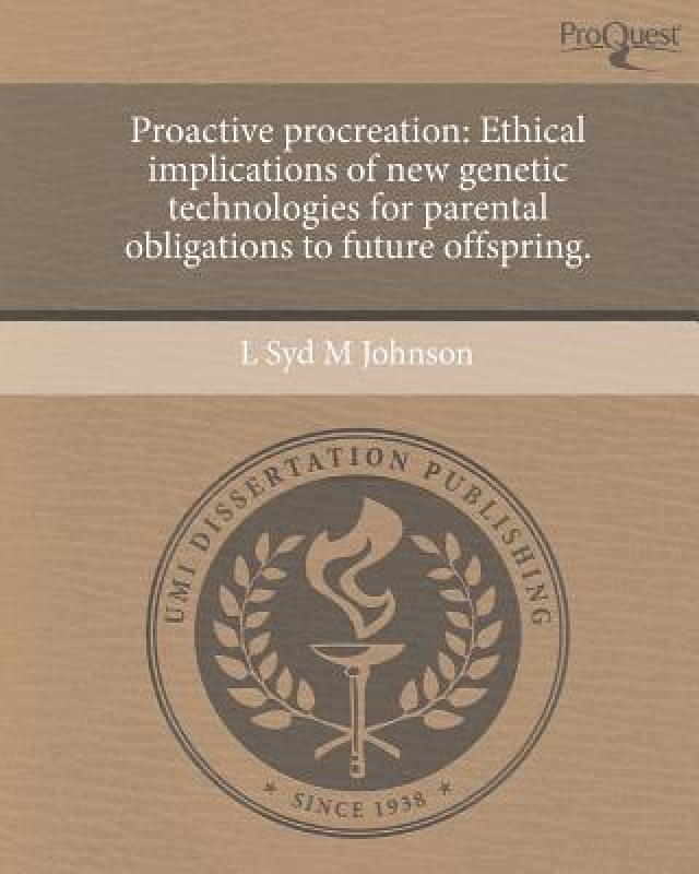 【预售】Proactive Procreation: Ethical Implications of New