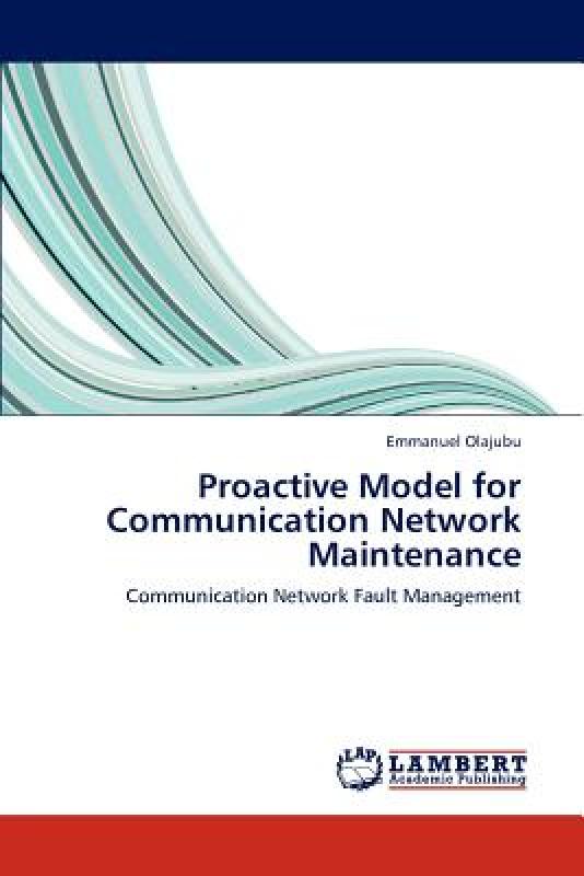 【预售】Proactive Model for Communication Network