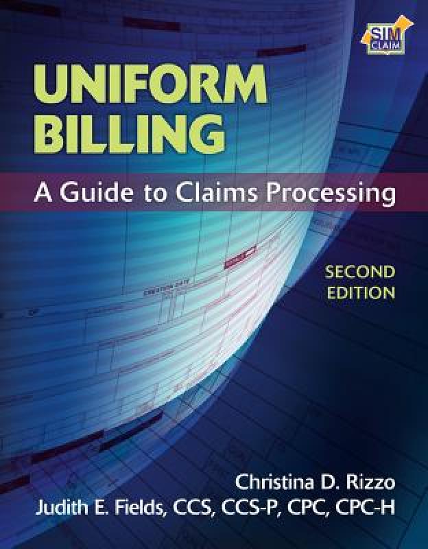 【预售】Uniform Billing: A Guide to Claims Processing