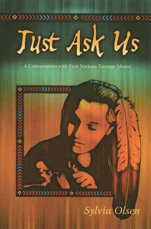 【预售】Just Ask Us: A Conversation with First Nations