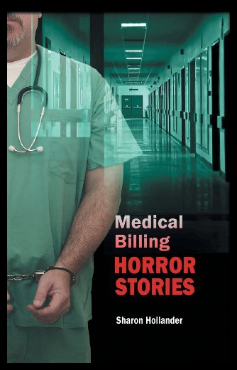 【预售】Medical Billing Horror Stories